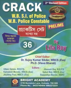 Crack W.b.s.i Of Police W.b. Police Constable Practice Set Prelims 2nd Revised Edition By Lila Roy