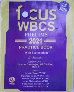 Focus WBCS Prelims 2021 Practice Book  (Paperback, Monalisa)